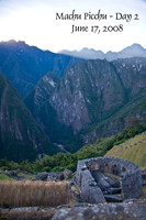 June 17 - Machu Picchu Day 2