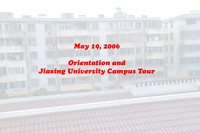 May 19 - Jiaxing Orientation